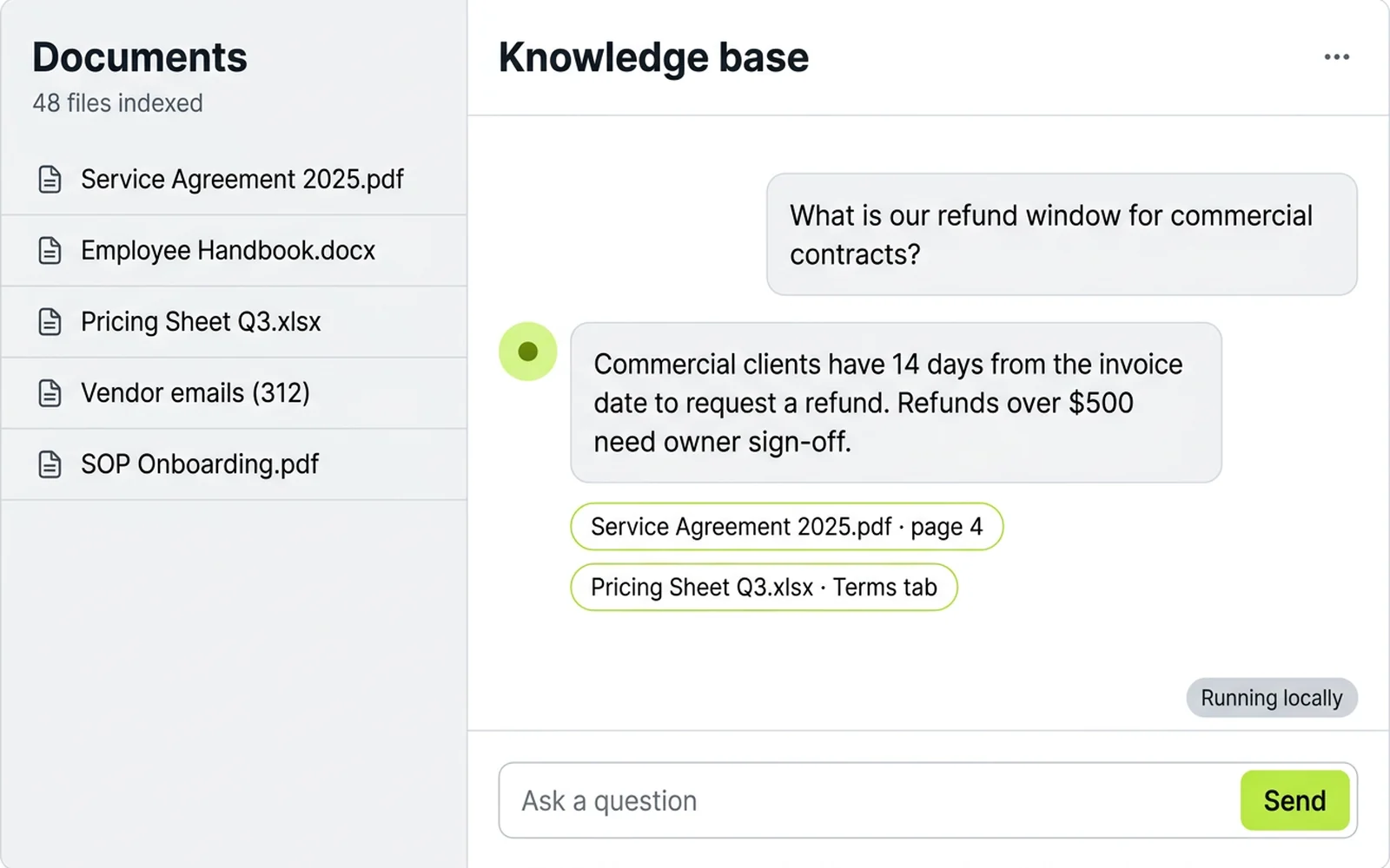 A light-mode knowledge base chat: a Documents sidebar of indexed files, a question about refund windows, and an answer with two cited-source chips and a Running locally badge